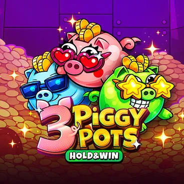 3 Piggypots: Hold & Win