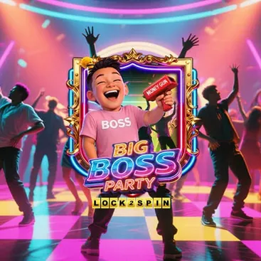 Big Boss Party