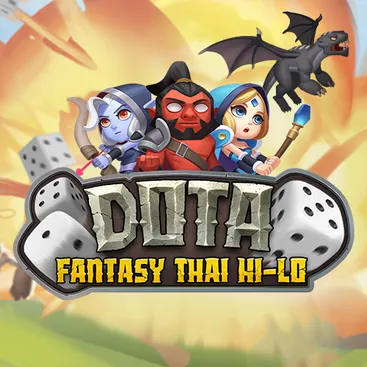 Dota Fantasy Thai Hi-Lo