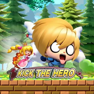 Kick the Hero