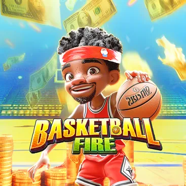Basketball Fire