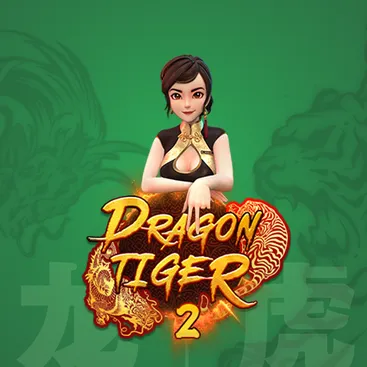 Dragon Tiger 2